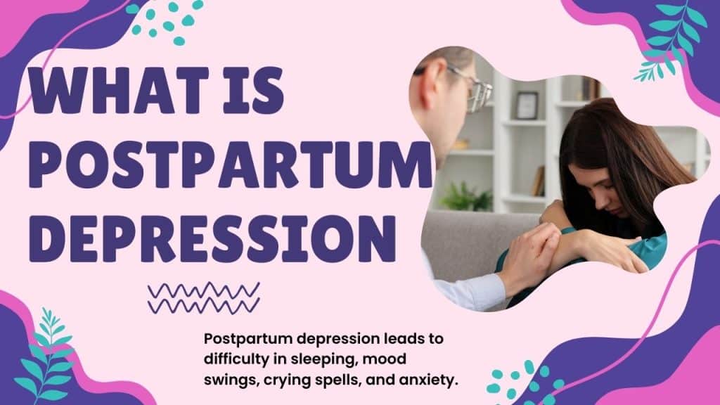 Postpartum depression