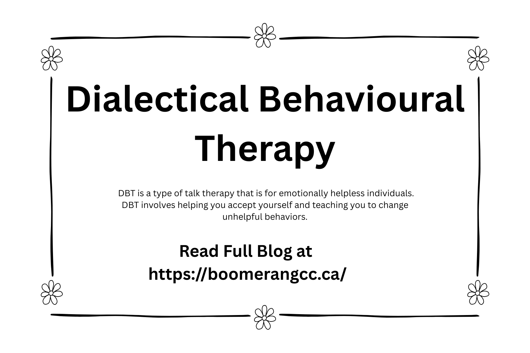 Dialectical Behavioural Therapy