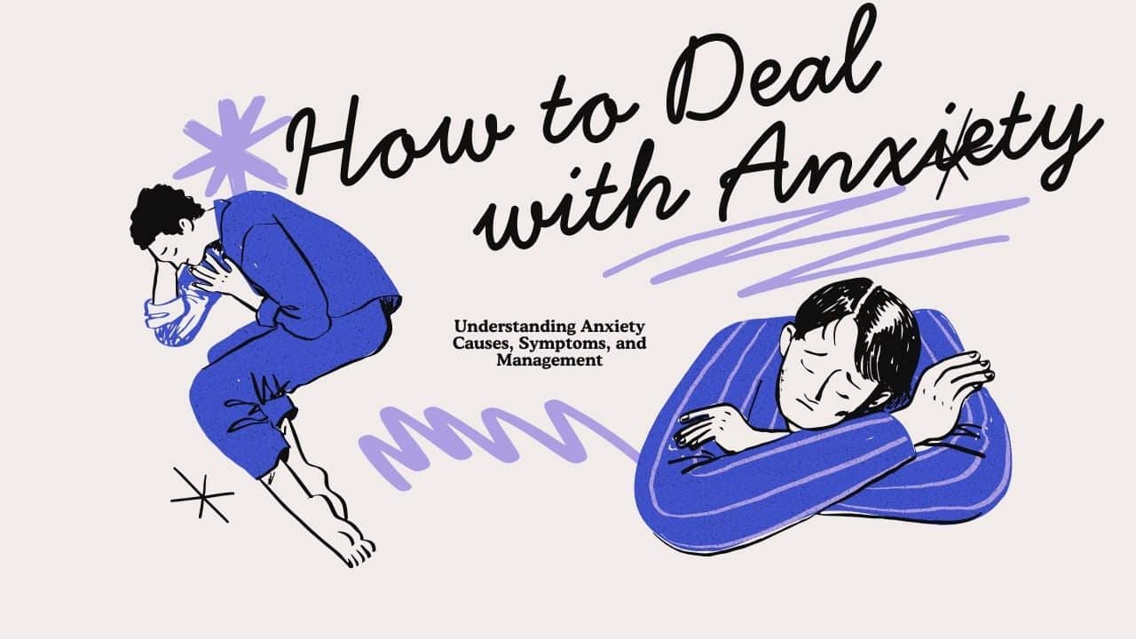 deal with anxiety