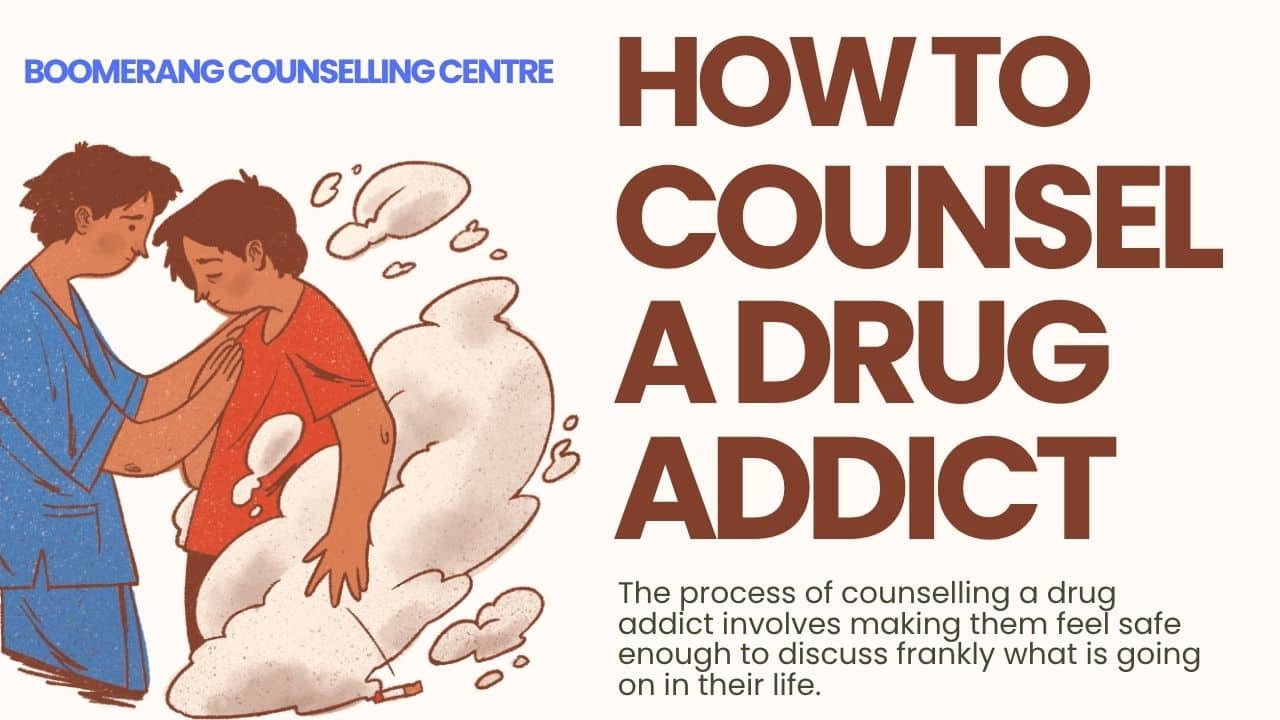 counsel a drug addict
